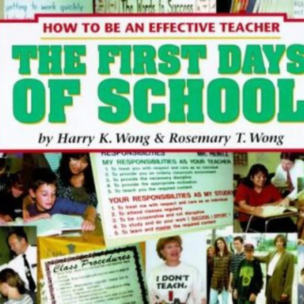 The First Days of School: How to Be an Effective Teacher